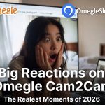 Big reactions on Omegle cam2cam – the realest moments of 2026