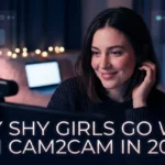 Why shy girls go wild on cam2cam in 2026